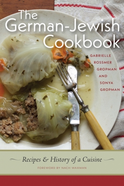 The German-Jewish Cookbook by Gabrielle Rossmer Gropman and Sonya Gropman.
