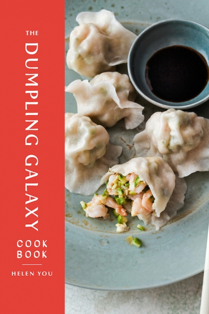 The cover of The Dumpling Galaxy Cookbook by Helen You.