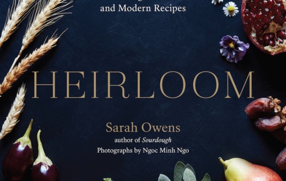 Heirloom cookbook by Queens bread maker Sarah Owens.